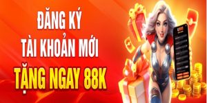 Khuyến mãi thành viên mới và sự kiện tặng thưởng hấp dẫn